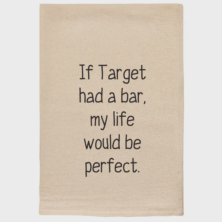 If Target Had a Bar Natural Dishtowel