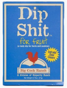 Dip Shit Fruit