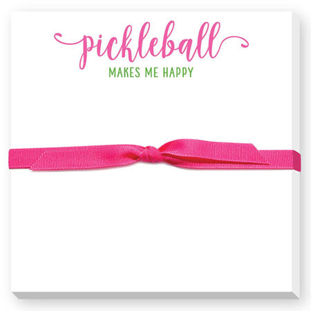 Pickleball Makes Me Happy Notepad
